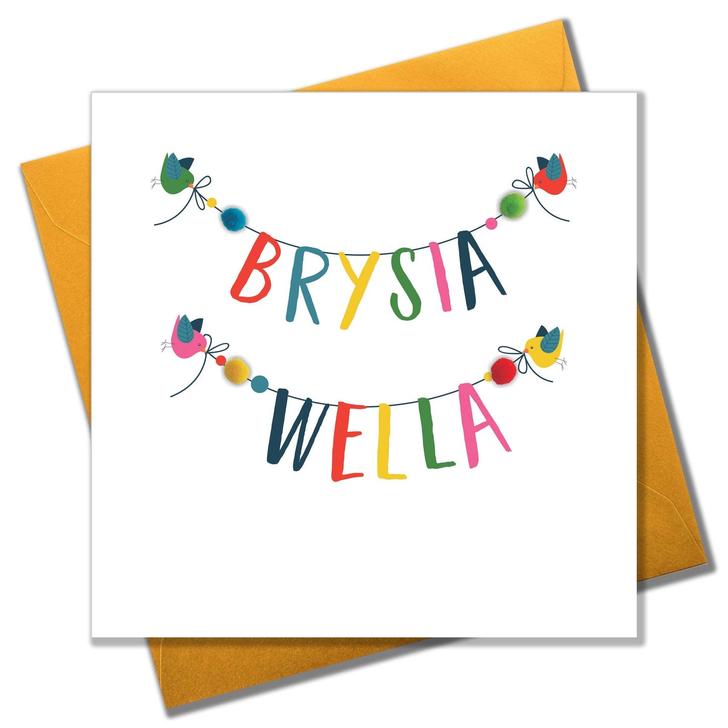 Welsh Get Well Card, Banner, Get Well Soon, Embellished with colourful pompoms - Gifts of Wales