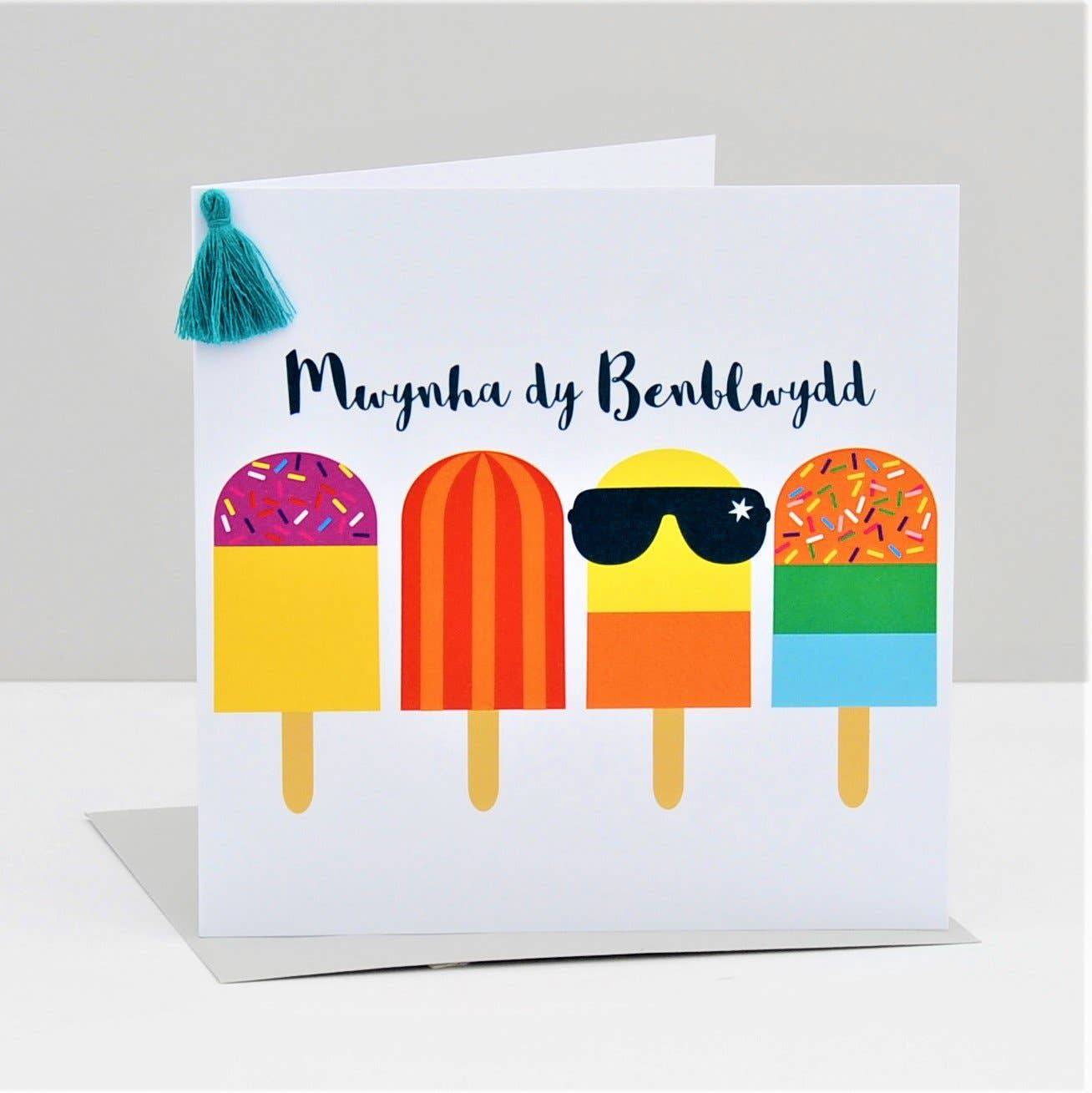 Welsh Birthday Card, Penblwydd Hapus, Ice Pops Cool Birthday, Tassel Embellished - Gifts of Wales