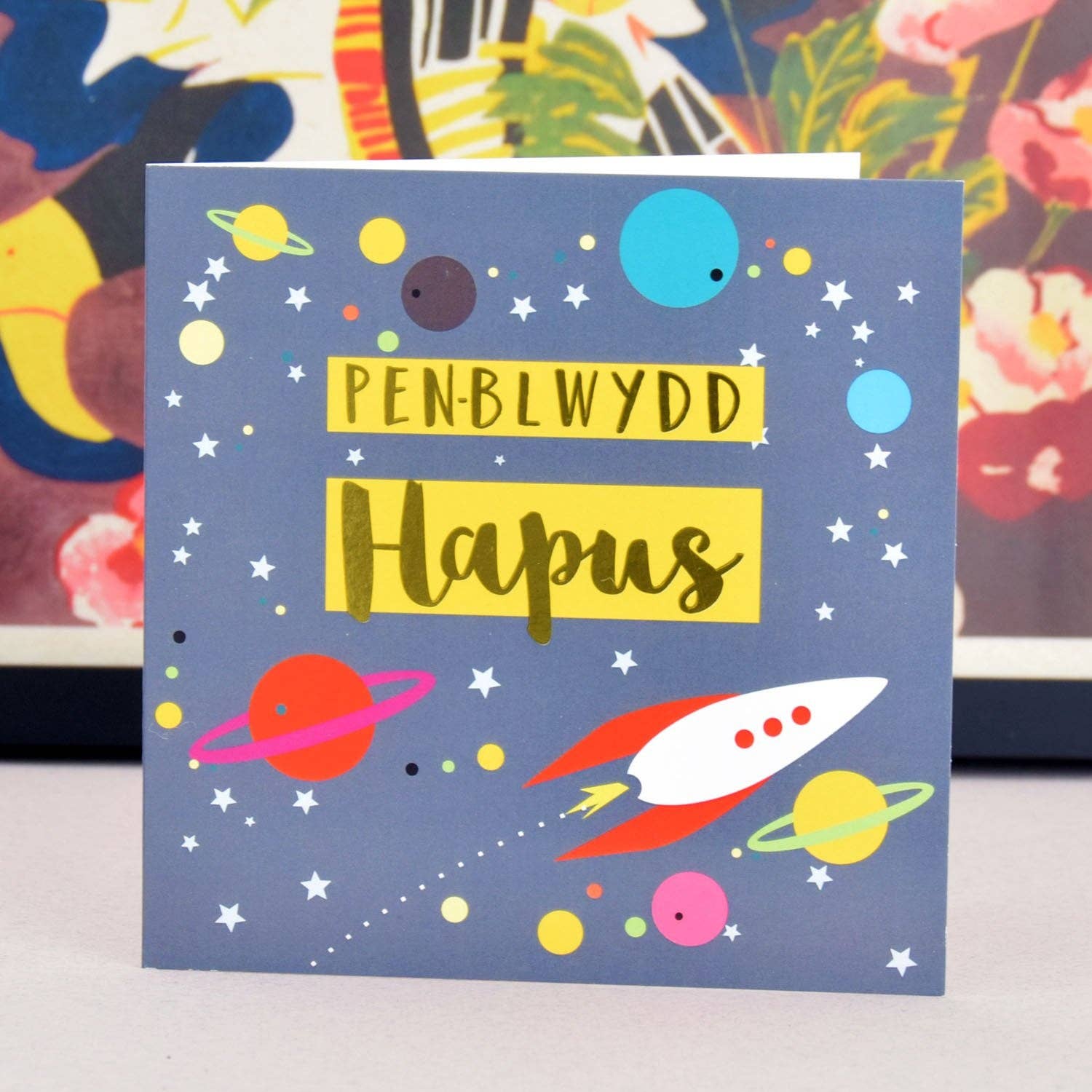 Welsh Birthday Card, Penblwydd Hapus, Rocket, text foiled in shiny gold - Gifts of Wales