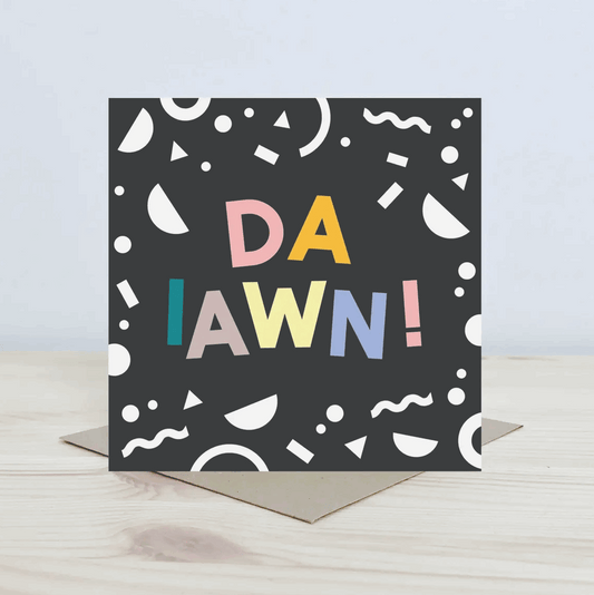 Da iawn greetings card with bold text