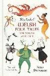 Illustrated Welsh folk tales for young and old - Gifts of Wales