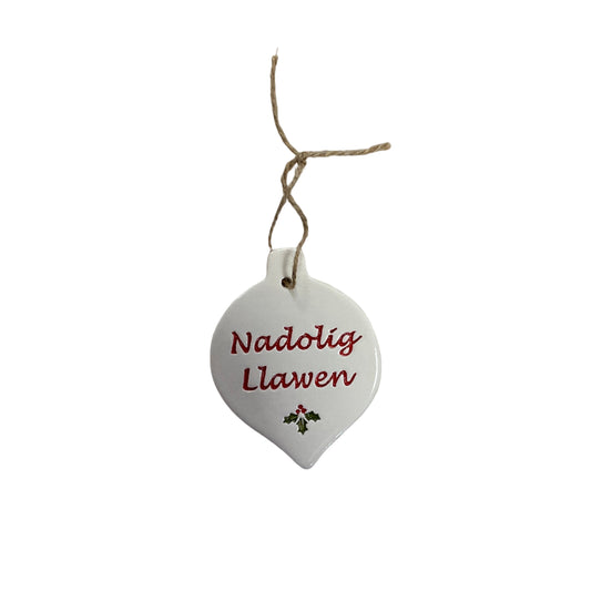 Nadolig Llawen ceramic bauble decoration 