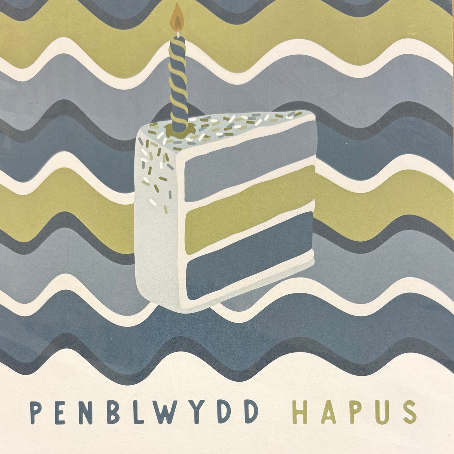 Penblwydd hapus card - slice of Cake