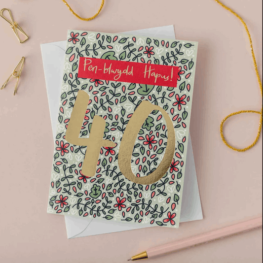 Welsh language 40th birthday card