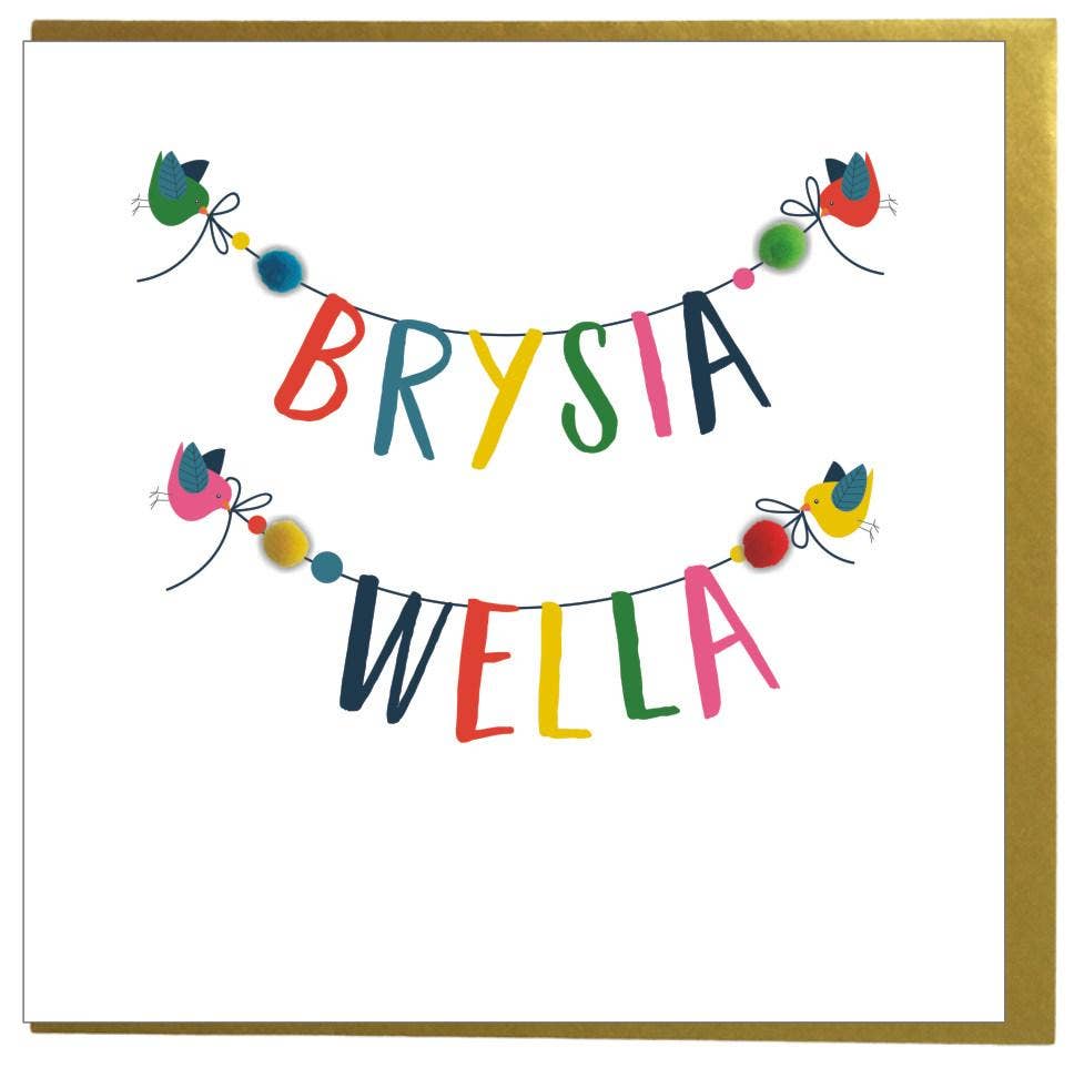 Welsh Get Well Card, Banner, Get Well Soon, Embellished with colourful pompoms - Gifts of Wales