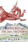 North Wales tales