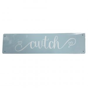 Cwtch metal sign